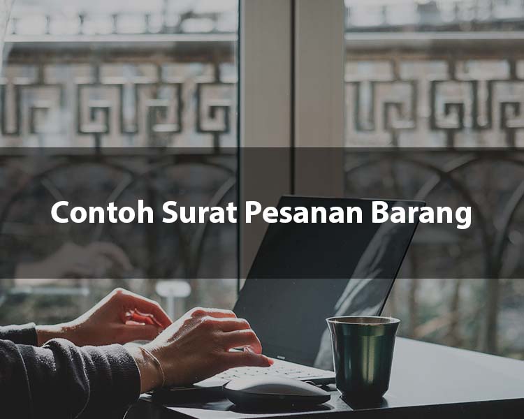 Contoh Surat Pesanan Barang