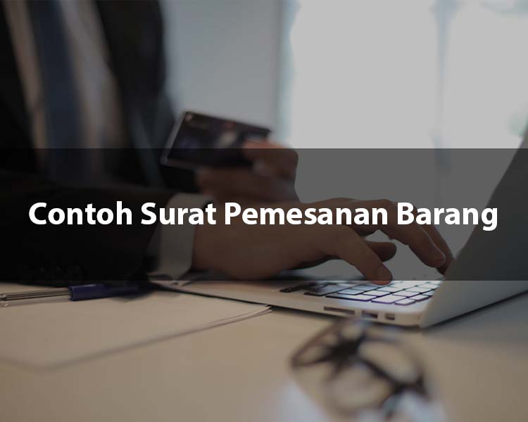 Contoh Surat Pemesanan Barang