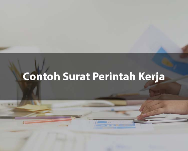 Contoh Surat Perintah Kerja