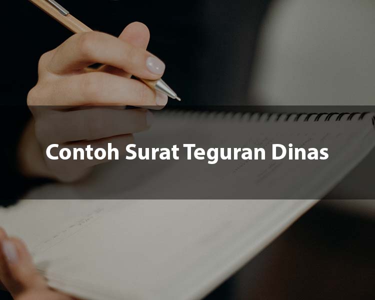 Contoh Surat Teguran Dinas