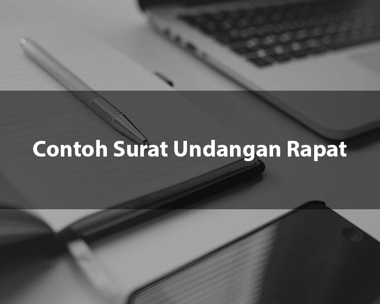 Contoh Surat Undangan Rapat