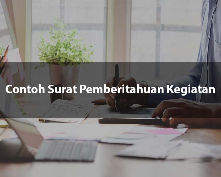 Contoh Surat Pemberitahuan Kegiatan