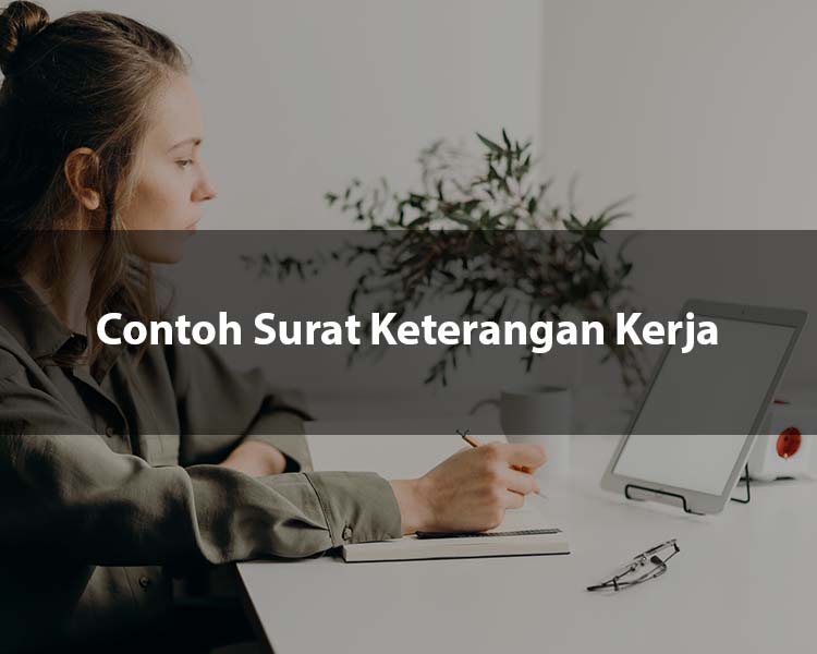 Contoh Surat Keterangan Kerja