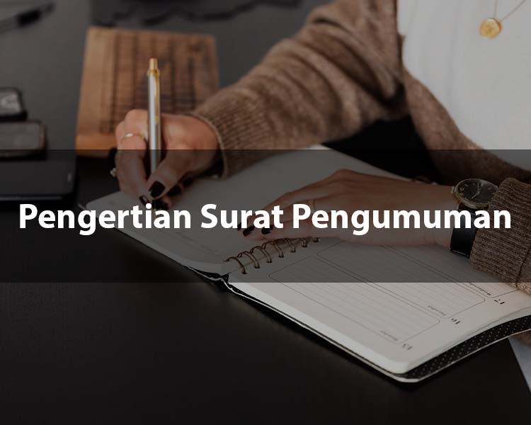 Pengertian Surat Pengumuman